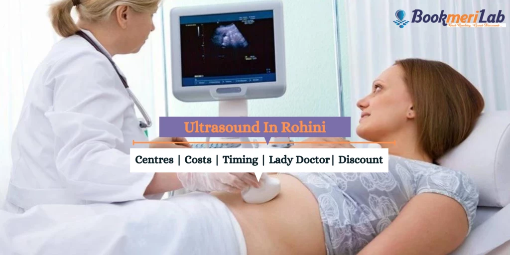 Ultrasound in rohini